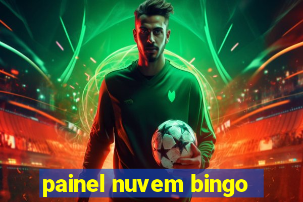 painel nuvem bingo